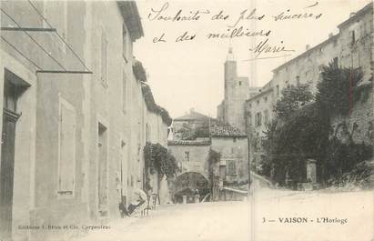 .CPA  FRANCE 84 "Vaison, L'horloge"