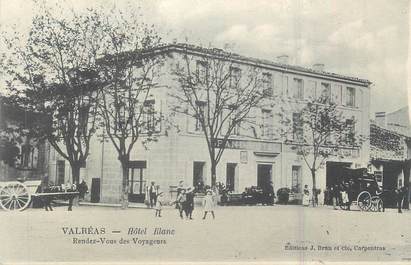 .CPA  FRANCE 84 "Valréas,  Hôtel Blanc"