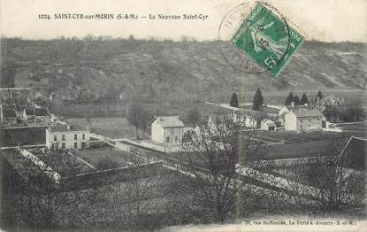 .CPA  FRANCE 77 "St Cyr sur Morin, Le Nouveau St Cyr"