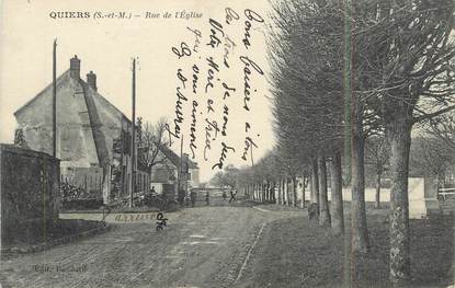 .CPA  FRANCE 77 "Quiers, Rue de l'Eglise"