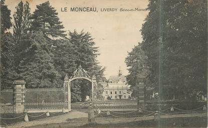 .CPA FRANCE 77 "Liverdy, Château de Monceau"
