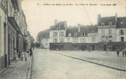 .CPA FRANCE 77 "Crécy en Brie, La place du marché"