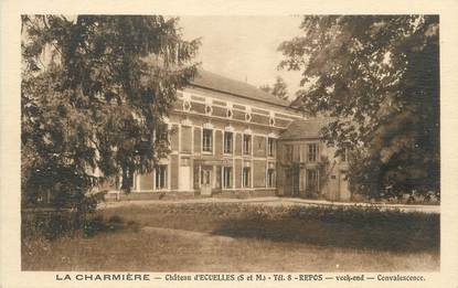 .CPA  FRANCE 77 "La Charmière, Château d'Ecuelles"