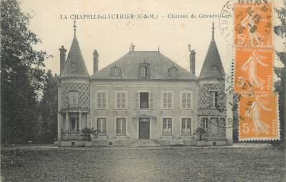 .CPA  FRANCE 77 "La Chapelle Gauthier, Château de Grandviliers"