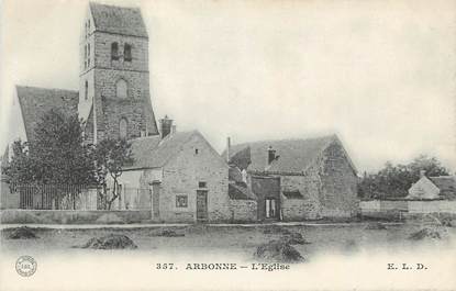 .CPA FRANCE 77 "Arbonne, L'église"