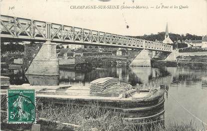 .CPA FRANCE 77 "Champagne sur Seine, Le pont et les quais"