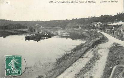 .CPA FRANCE 77 "Champagne sur Seine, Chemin de Halage"