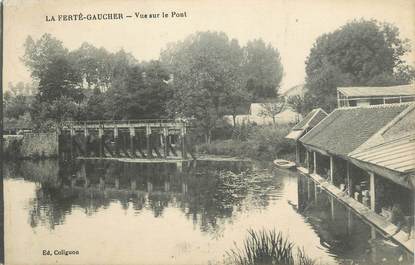 .CPA   FRANCE 77 "La Ferté Gaucher, Vue sur le pont"