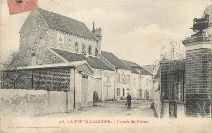 .CPA   FRANCE 77 "La Ferté Gaucher, L'entrée du prieuré'"