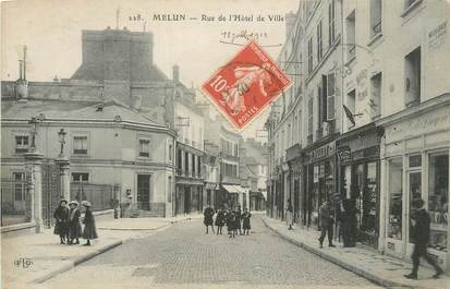 .CPA  FRANCE 77 "Melun, Rue de l'Hôtel de Ville"