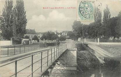 .CPA FRANCE 77 "Mary sur Marne, Le pont"