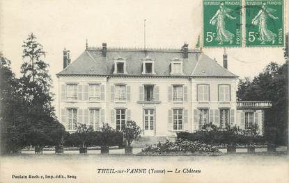 .CPA  FRANCE 89 "Theil sur Vanne, Le château"