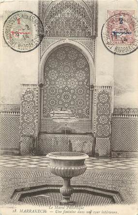  CPA MAROC "Marrakech, une fontaine dans une cour intérieure"