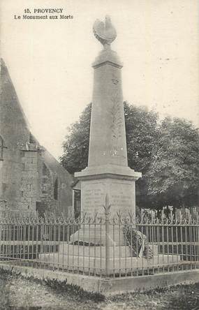 .CPA  FRANCE 89 "Provency, Le monument aux morts"