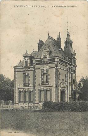 .CPA  FRANCE 89 "Fontenouilles, Le château de Richebois"