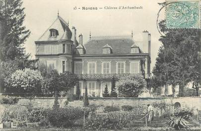 .CPA   FRANCE 89 " Noyers, Château d'Archambault"