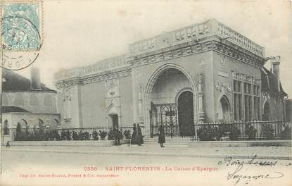 .CPA FRANCE 89 "St Florentin, La Caisse d'Epargne"/ CAISSE D'EPARGNE