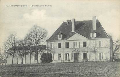.CPA FRANCE 42 " Sail les Bains, Le château des Martins"