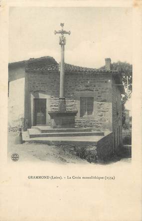 .CPA FRANCE 42 "Grammond,, La croix monolithique"