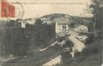 .CPA FRANCE 42 " Périgneux, Les ruines du château  et hameau de Miribel sur la route de Chamble"