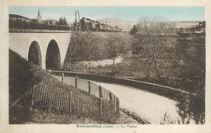 .CPA FRANCE 42 " Estivareilles, Le viaduc"