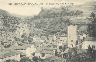 .CPA  FRANCE 42  "Mont Pilat - Dozieu, Le donjon et partie du village"