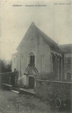 . CPA  FRANCE 71 " Bonnay, Chapelle du Couvent"