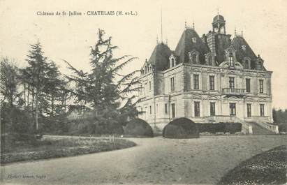 . CPA  FRANCE  49  "Chatelais, Château de St Julien"