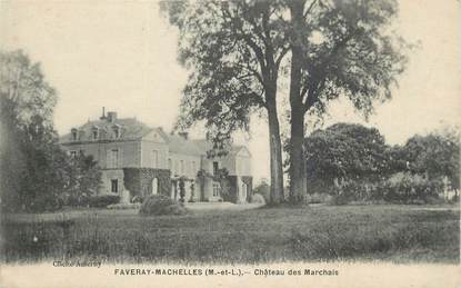 . CPA  FRANCE  49 "Faveray - Machelles Château des Marchais"