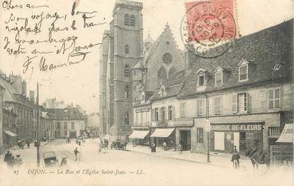 .CPA  FRANCE 21 "Dijon, Rue et église St Jean"