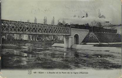 .CPA  FRANCE 21 "Dijon, l'Ouche et le pont de la ligne d'Epinac"/ TRAINS
