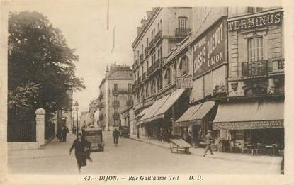 .CPA  FRANCE 21 "Dijon, Rue Guillaume Tell"