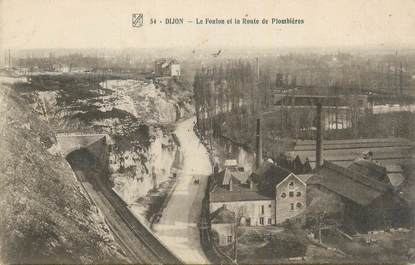 .CPA  FRANCE 21 "Dijon, Le Foulon et la route de Plombières"