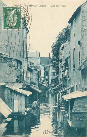 . CPA  FRANCE  45 "  Montargis,  Rue sur l'eau. "