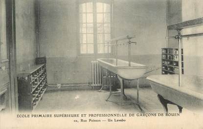 . CPA  FRANCE  76 " Rouen, Ecole primaire supérieure et professionnelle de garçons, un lavabo"