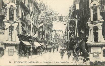 . CPA  FRANCE  76 " Rouen, Millénaire Normand de 1911, décoration de la rue du grand pont"