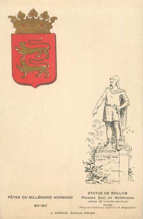. CPA  FRANCE  76 " Rouen, Millénaire Normand de 1911, Statue de Rollon duc de Normandie"