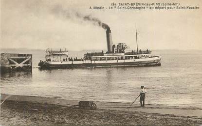 .CPA  FRANCE 44 "St Brévin les Pins, A Mindin, le St Christophe au départ pour St Nazaire"