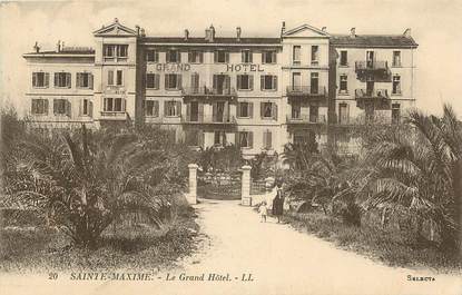 CPA  FRANCE 83 "Sainte Maxime, le Grand Hotel"