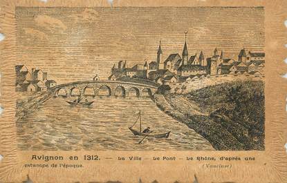 .CPA  FRANCE 84 "  Avignon en 1312, La ville, le pont, le Rhône d'après une estampe de l'époque"