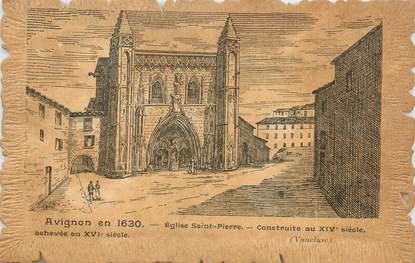 .CPA  FRANCE 84 "  Avignon en 1630, Eglise St Pierre"