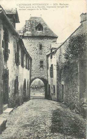 . CPA   FRANCE 15 "  Salers,  Vieille porte de la Martille"