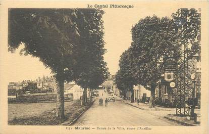 . CPA  FRANCE 15 "Mauriac, Entrée de la ville, route d'Aurillac"