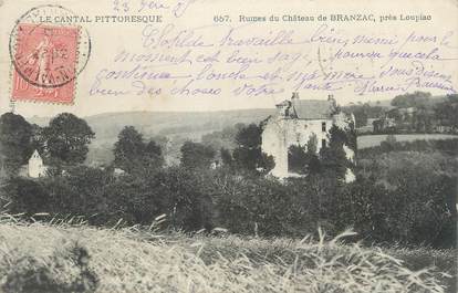 . CPA  FRANCE 15  "Près de Loupiac, Ruines du Château de Branzac"