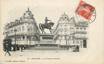 . CPA FRANCE 45 "Orléans, La place du Martroi"