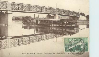 . CPA  FRANCE 69 "Belleville sur Saône, Le passage du Parisien"