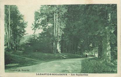 CPA FRANCE 81 "Labastide Rouairoux, Les sapinettes"