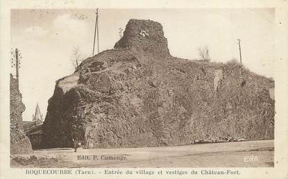 CPA FRANCE 81 "Roquecourbe, Entrée du village et vestiges du château fort".