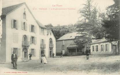 CPA FRANCE 81 "Trébas, L'établissement thermal".