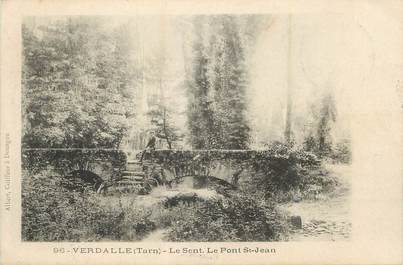 CPA FRANCE 81 "Verdalle, Le Sent, le pont St Jean".